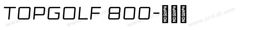 Topgolf 800字体转换